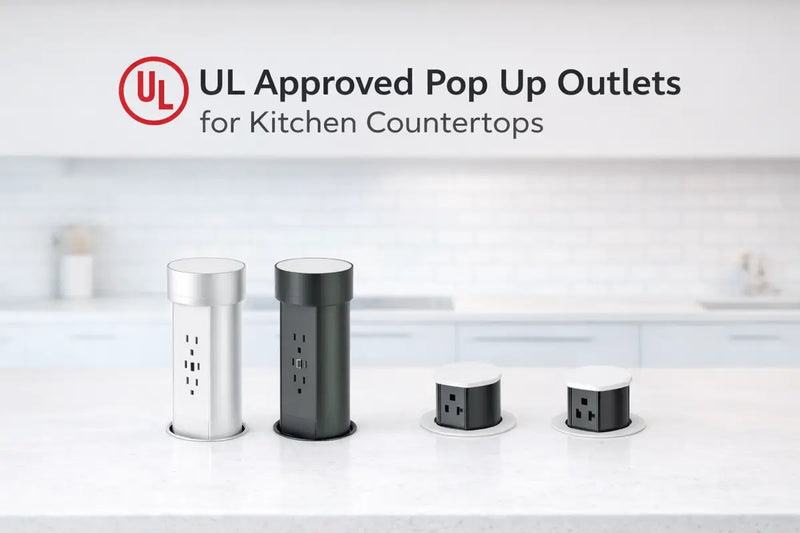 UL-Approved Pop-Up Outlets for Kitchen Countertops